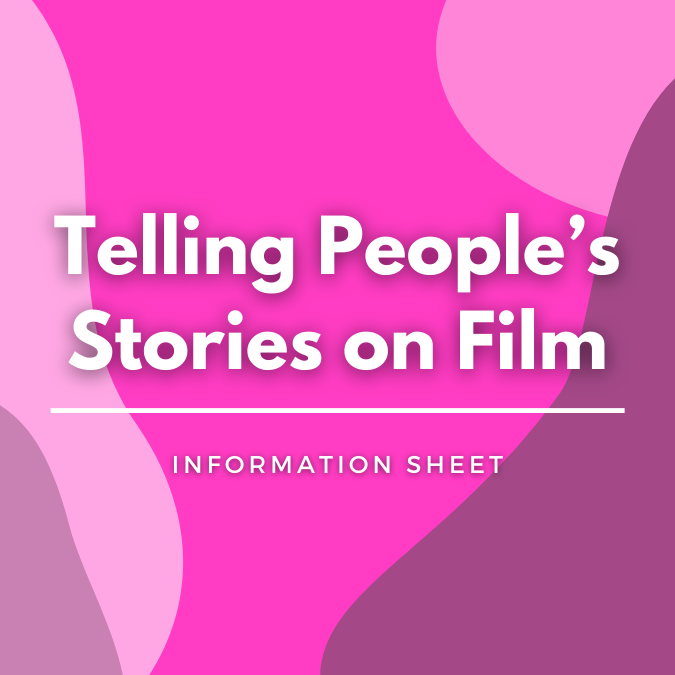 Telling People's Stories on Film written atop a pink, graphic background