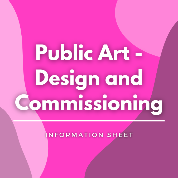 Public Art - Design and Commissioning written atop a pink, graphic background