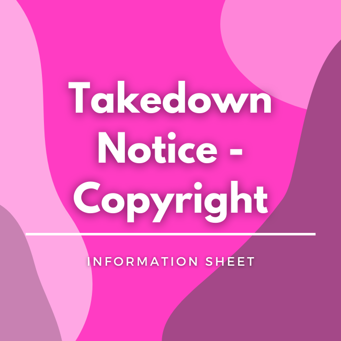 Takedown Notice - Copyright written atop a pink, graphic background