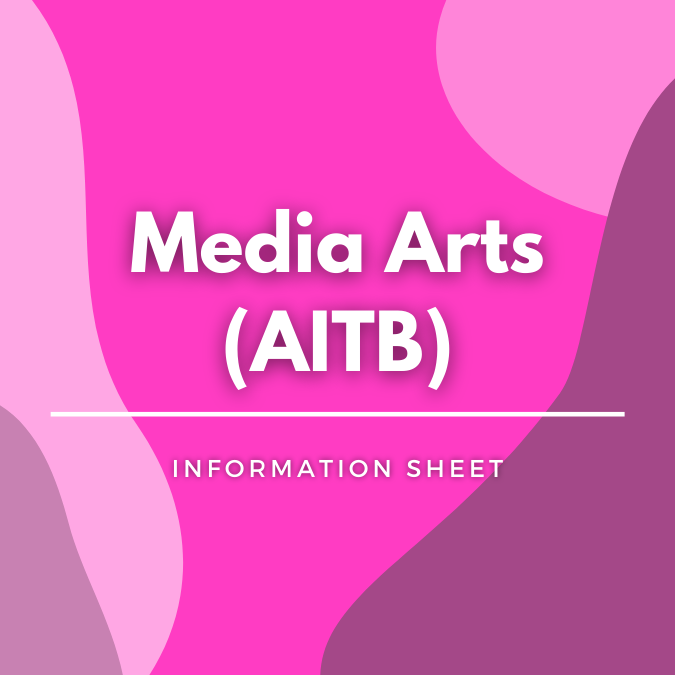 Media Arts (AITB) written atop a pink, graphic background