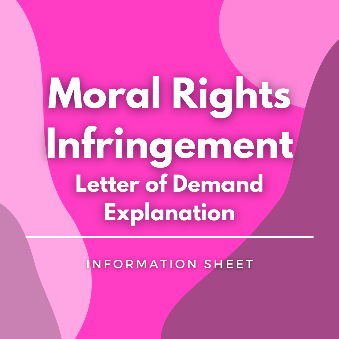 Moral Rights Infringement - Letter of Demand Explanation written atop a pink, graphic background