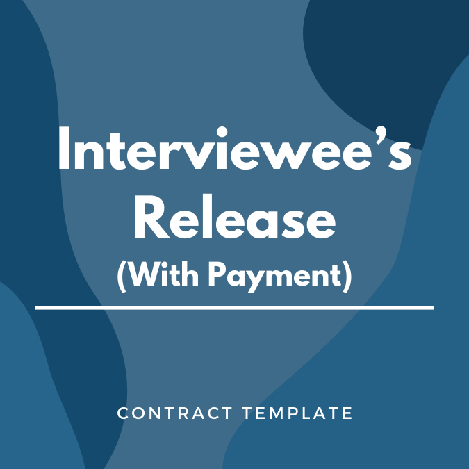 Interviewee's Release With Payment written on a blue, graphic background