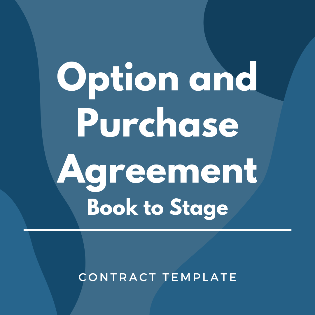 Option and Purchase Agreement Book to Stage written on a blue, graphic background