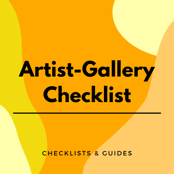 Artist-Gallery Checklist written on a yellow, graphic background