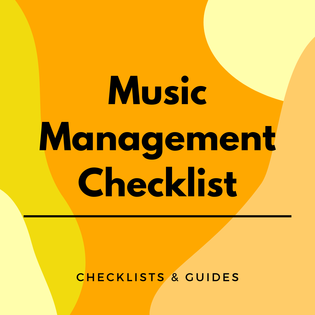 Music Management Checklist written on a yellow, graphic background