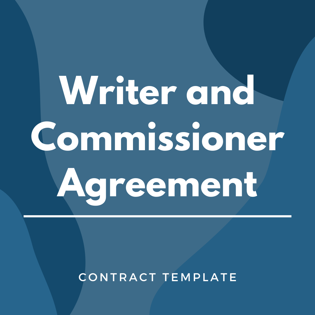Writer and Commissioner Agreement written on a blue, graphic background