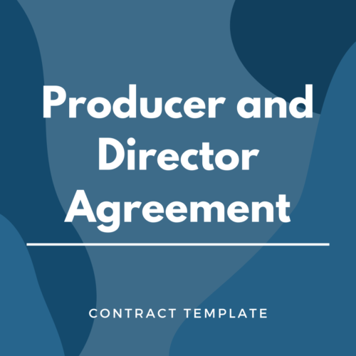 Producer and Director Agreement written on a blue, graphic background