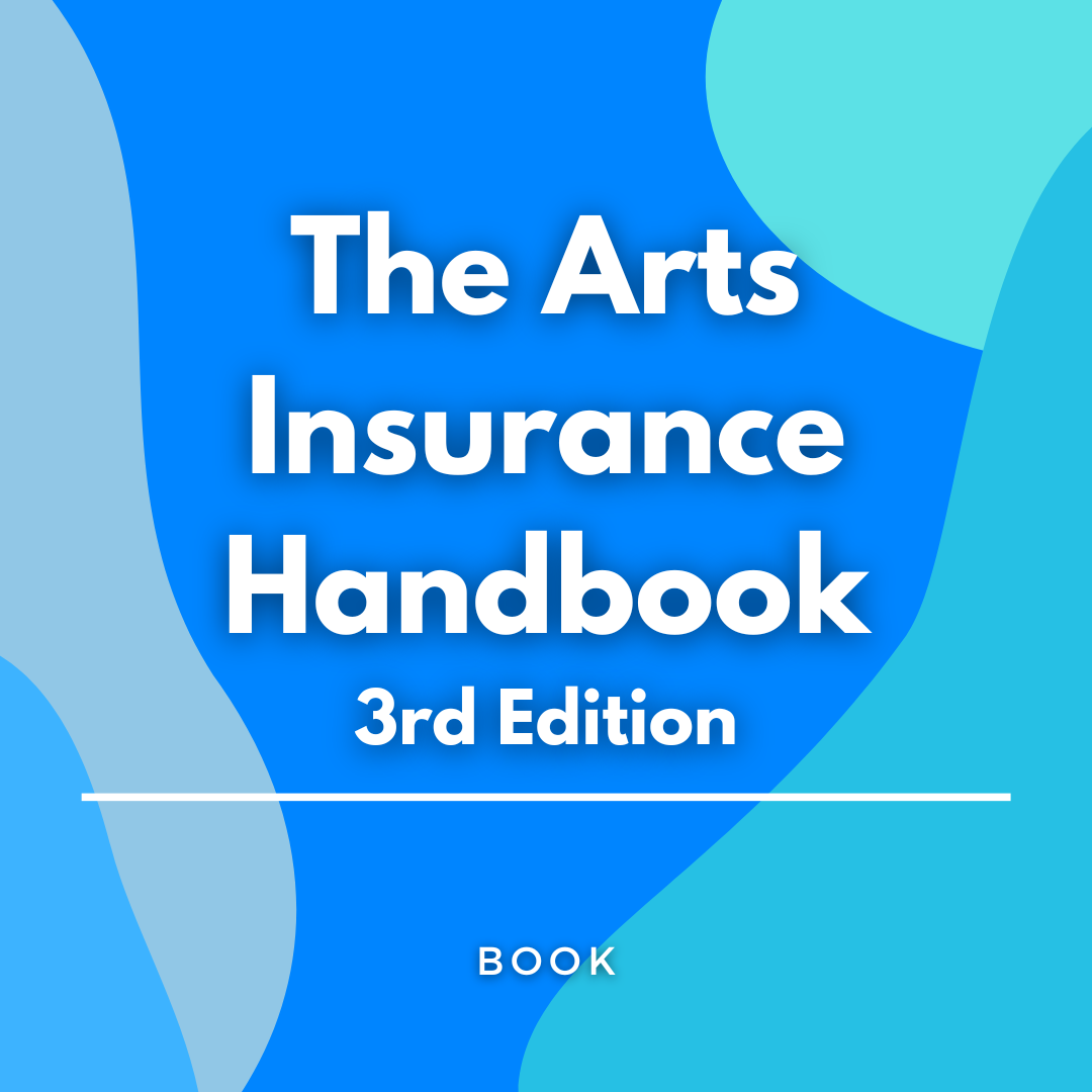 The Arts Insurance Handbook 3rd Edition, written on a teal, graphic background