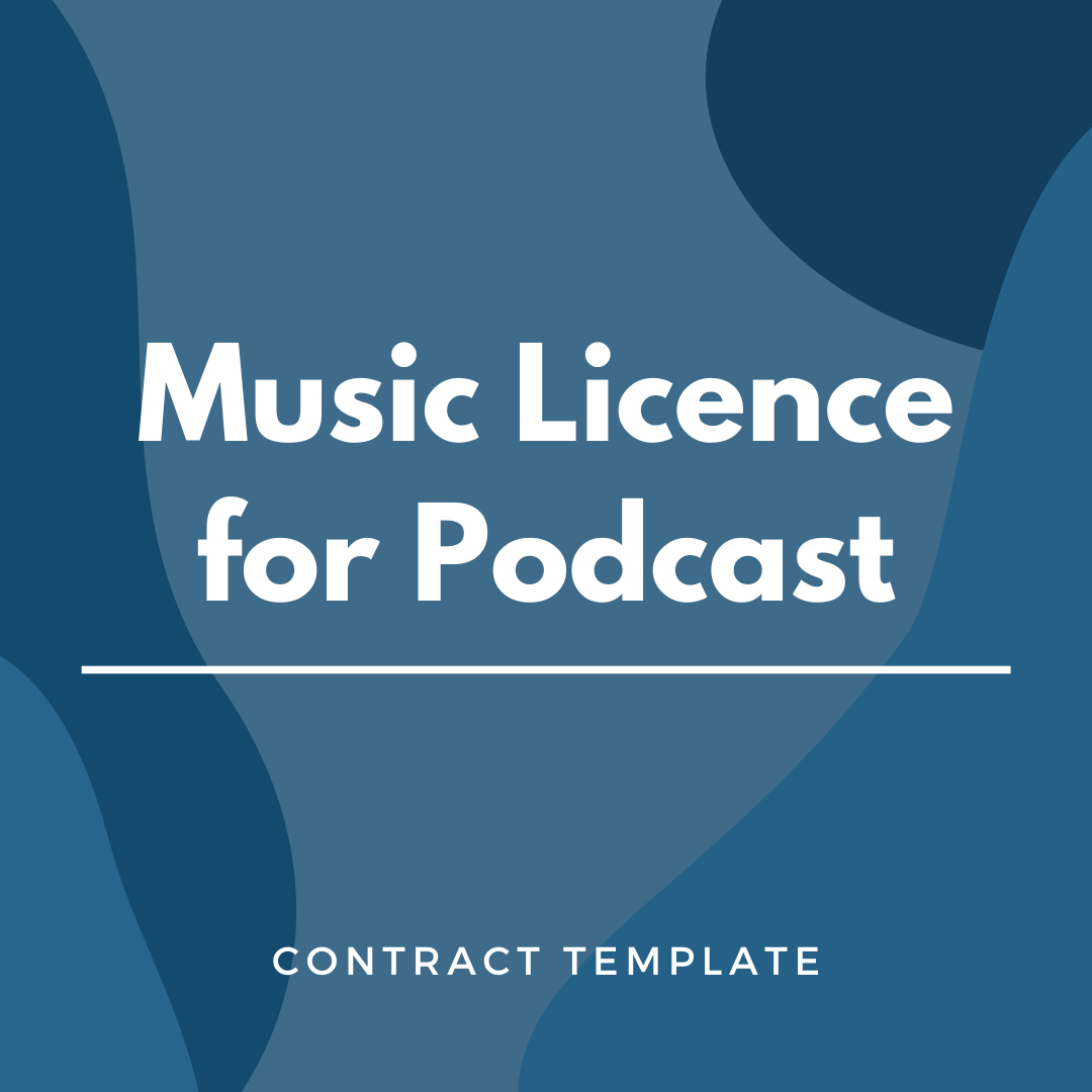 Music Licence for Podcast written on a blue, graphic background