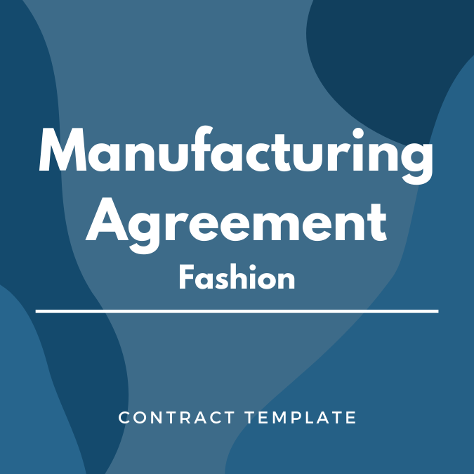 Manufacturing Agreement - Fashion written on a blue, graphic background