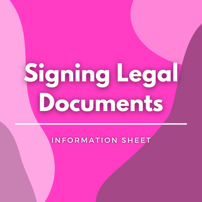 Signing Legal Documents written atop a pink, graphic background